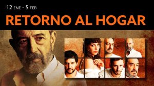 Retorno al hogar. Teatro Fernán Gómez