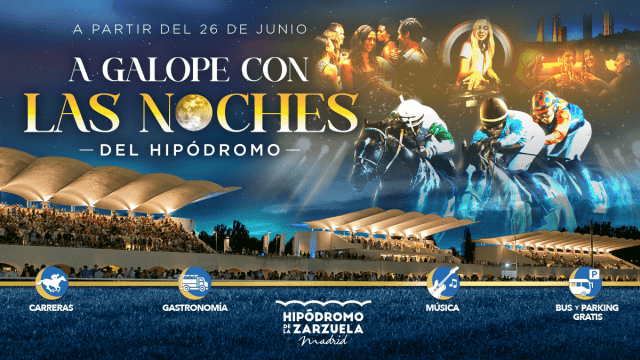 Las Noches del Hipódromo: El plan estrella del verano 2025 en Madrid